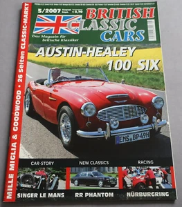 British Classic Cars 5/2007 Austin Healey 100, Rolls Royce Phantom, Goodwood - Bild 1 von 1
