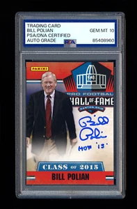 BILL POLIAN SIGNED 2015 PANINI HOF AUTO PSA/DNA BUFFALO BILLS COLTS GEM MINT 10 - Picture 1 of 2