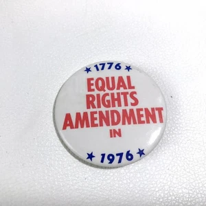 DE COLECCIÓN 1976 ENMIENDA DE IGUALDAD DE DERECHOS Prendedores de derechos de las mujeres Botón sexual feminista Raro - Imagen 1 de 5