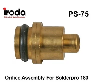 PRO IRODA Orifice Assembly For Solderpro 180 Butane Gas Soldering Iron PS-75 - Picture 1 of 1