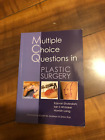Multiple Choice Questions in Plastic Surgery, K. Shokrollahi, 2009