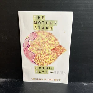 SIGNED OOP 1st/4th The Mother Stars Cosmic Rays George B Davison Trade PB Space - Picture 1 of 7