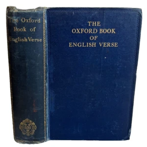 The Oxford Book Of English Verse: 1250-1900 - Antique Book by A. Quiller-Couch - Picture 1 of 10