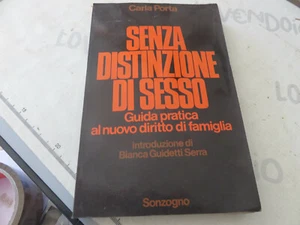 Carla Porta - SIN DISTINCIÓN DE SEXO 1975 Primera Edición Sonzogno - Imagen 1 de 8