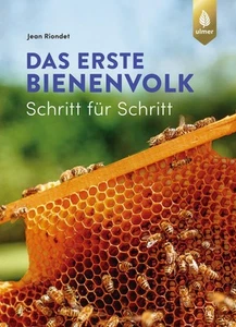 Jean Riondet Das erste Bienenvolk – Schritt für Schritt - Bild 1 von 1