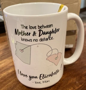 The Love Between A Mother And Daughter Knows No Distance Coffee Mug - Picture 1 of 2