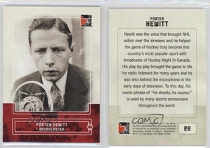 2011 ITG Canadiana Ruby /180 Foster Hewitt #28