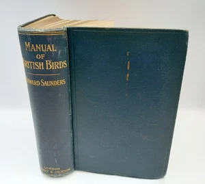 1899 An Illustrated Manual of British Birds Howard Saunders Second Edition Co - Bild 1 von 14