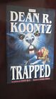 Trapped By Koontz, Dean Paperback Book The Cheap Fast Free Post