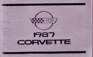 Chevrolet Corvette 1987 manual del propietario guía del usuario - Imagen 1 de 1