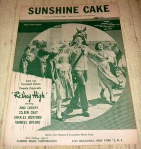 Spartiti film Bing Crosby ""Riding High"" - Sunshine Cake (1950) - Foto 1 di 1