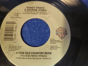 RANDY TRAVIS, GEORGE JONES, CLINT EASTWOOD – A Few Ole Country Boys - 7" SINGLE - Picture 1 of 3