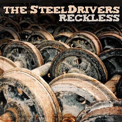SteelDrivers - Reckless [New Vinyl LP] - Image 1 of 1