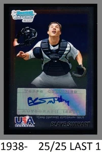1-2010 BOWMAN CHROME BLACK REFRACTOR AUTO BLAKE SWIHART RANGERS 25/25 LAST ONE - Picture 1 of 1