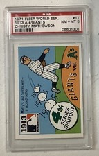 1971 Fleer 1913 World Series A’s Giants Christy Mathewson #11 Black Back PSA 8