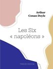 Les Six Napolon By Sir Arthur Conan Doyle Paperback Book