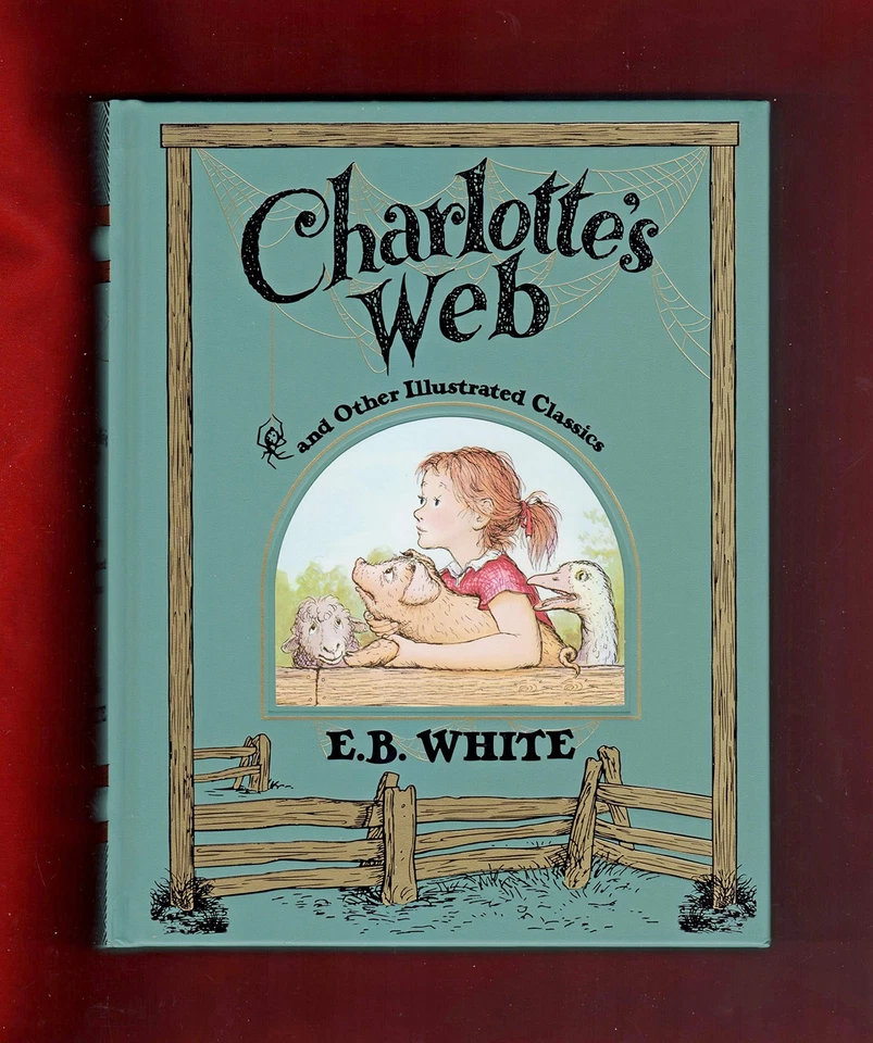 Quarto-Size 2018 Edition- Charlotte's Web and Other Illustrated Classics, De... - Image 1 of 1