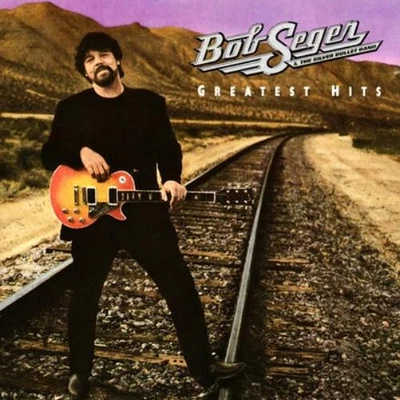 Bob Seger & The Silver Bullet Band Greatest Hits (CD) Album - image 1 of 2