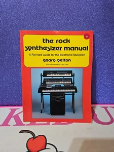 Geary Yelton's The Rock Synthesizer Manual, 1986 HTF - Picture 1 of 6