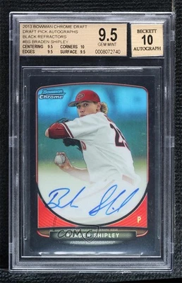 2013 Bowman Draft Black Refractor /35 Braden Shipley BGS 9.5 GEM MINT Auto - Image 1 of 2