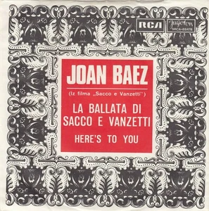 JOAN BAEZ LA BALLATA DI SACCO E VANZETTI / HERE'S.. 1971 RECORD YUGOSLAVIA 7" PS - Bild 1 von 4