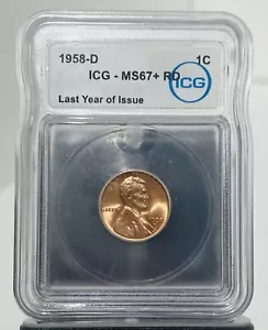 1958-D 1C RD Lincoln Wheat One Cent ICG MS67+ RD - Picture 1 of 2