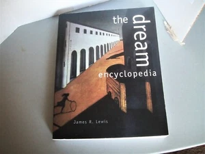 The Dream Encyclopedia James R Lewis 416 Pages Extensive Index Fascinating - Bild 1 von 2