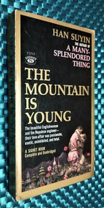 THE MOUNTAIN IS YOUNG ~ SIGNET 1959 1st PB . Han Suyin ROMANCE Erotic Exotic - Imagen 1 de 8
