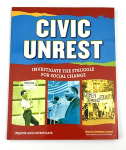 Civic Unrest : Investigate the Struggle for Social Change by Marcia Amidon... - Picture 1 of 15