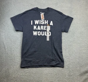 Spencers Shirt I Wish A Karen Would Blue White Medium Graphic Funny quote Casual - Picture 1 of 12