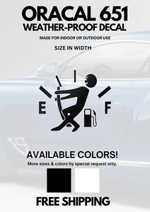 🔥GAS ON E TO F - PERMANENT VINYL STICKER (DECAL)✨ - Picture 1 of 1