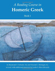 A Reading Course In Homeric Greek, Book 1 Book Neu