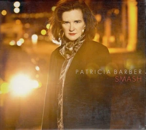 PATRICIA BARBER Smash / CD DIGIPACK 2013 - Bild 1 von 2
