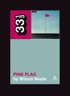 33 1 3 Ser Wires Pink Flag By Wilson Neate 2009 Trade Paperback