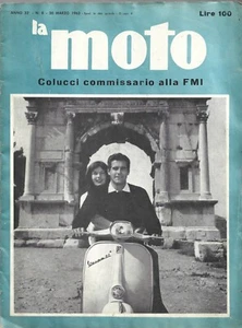La Moto Anno 32 Numero 8 del 20 Marzo 1963 Rivista Motociclismo - Imagen 1 de 1