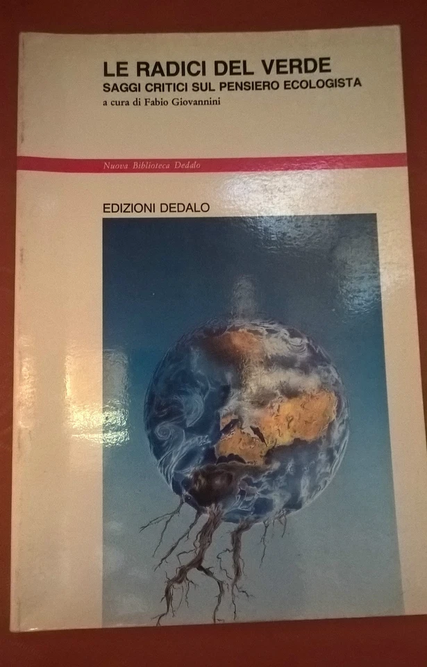 Las Raíces De Verde Ensayos Críticos En Pensiero Ecologista - Laberinto - Imagen 1 de 1