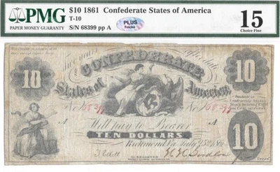 T-10 PF-16 1861 $10 Confederate Note - PMG Fine 15 - Fricke Silver Plus Sticker - Image 1 of 4
