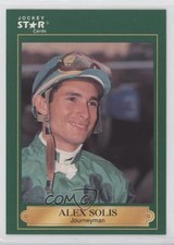 1991 Horse Star Jockey Star Cards Alex Solis #186