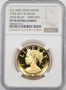 2017-W $100 Gold 1oz Proof NGC PF70 UC US Mint 225th Anniv. High Relief NG2174 c - Picture 1 of 2