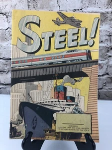 STEEL COMIC American Iron And Steel Institute Al Stenzel 1950 - Foto 1 di 5