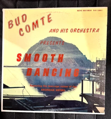 Bud Comte & His Orchestra, Smooth Dancing, Rene Records R-R 1160-1 - Image 1 of 4