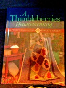 A Thimbleberries Housewarming, 22 Quilt Projects, Lynette Jensen - Hardback Used - Picture 1 of 2