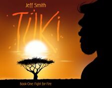 Tuki: Fight for Fire by Jeff Smith: New