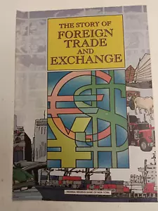 Story of Foreign Trade and Exchange 2009 COMIC BOOK - Picture 1 of 1