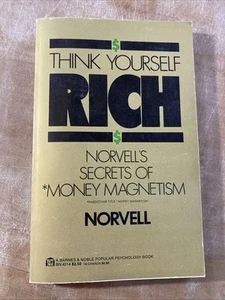 Think Yourself Rich Norvell's Secret of Money Magnetism by Norvell 1st Ed Print! - Picture 1 of 9