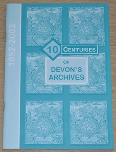DEVON ARCHIVES EXHIBITION 2002 Exeter Guildhall Programme Record Office History - Picture 1 of 1