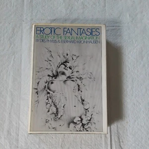 EROTIC FANTASIES A STUDY OF THE SEXUAL IMAGINATION BY DRS. PHYLLIS AND EBERHARD - Imagen 1 de 11
