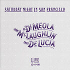 Al Di Meola, John McLaughlin, Paco de Lucía: Saturday Night In San Francisco - H
