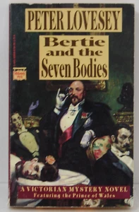 Bertie and the seven Bodies, By Peter Lovesey, Mystery: (1991 PB 5578 - Foto 1 di 2