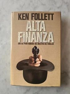 ALTA FINANZA di KEN FOLLET - Picture 1 of 1
